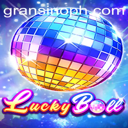 Unveiling the Thrill of LuckyBall: A New Gaming Sensation by Gransino