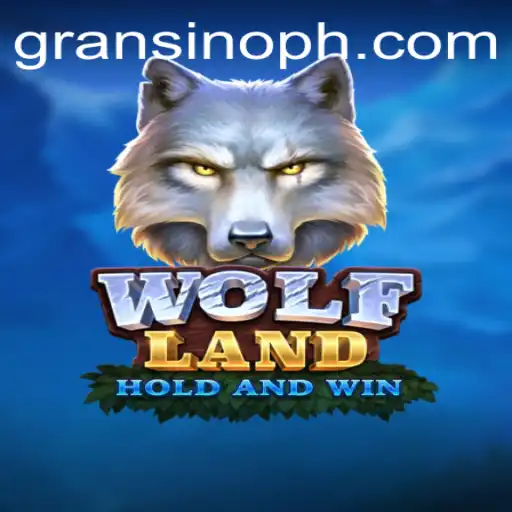 Discover the Thrilling World of WolfLand: A Deep Dive into Gransino